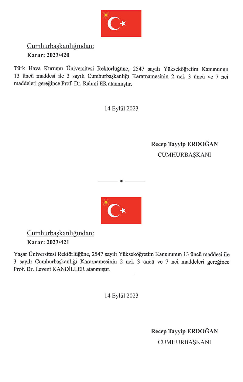 Cumhurbaşkanı Recep Tayyip Erdoğan imzasıyla kamuda görevden almalar ve atamalar yapıldı 16